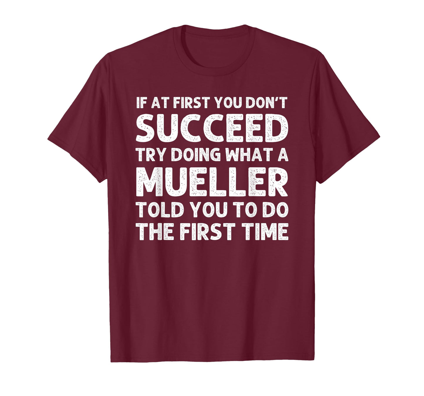 MUELLER Funny Surname Family Tree Birthday Reunion Idea T-Shirt