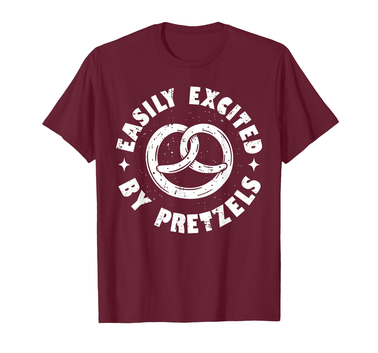 Easily Excited By Pretzels German Pretzel Lover Funny T-Shirt