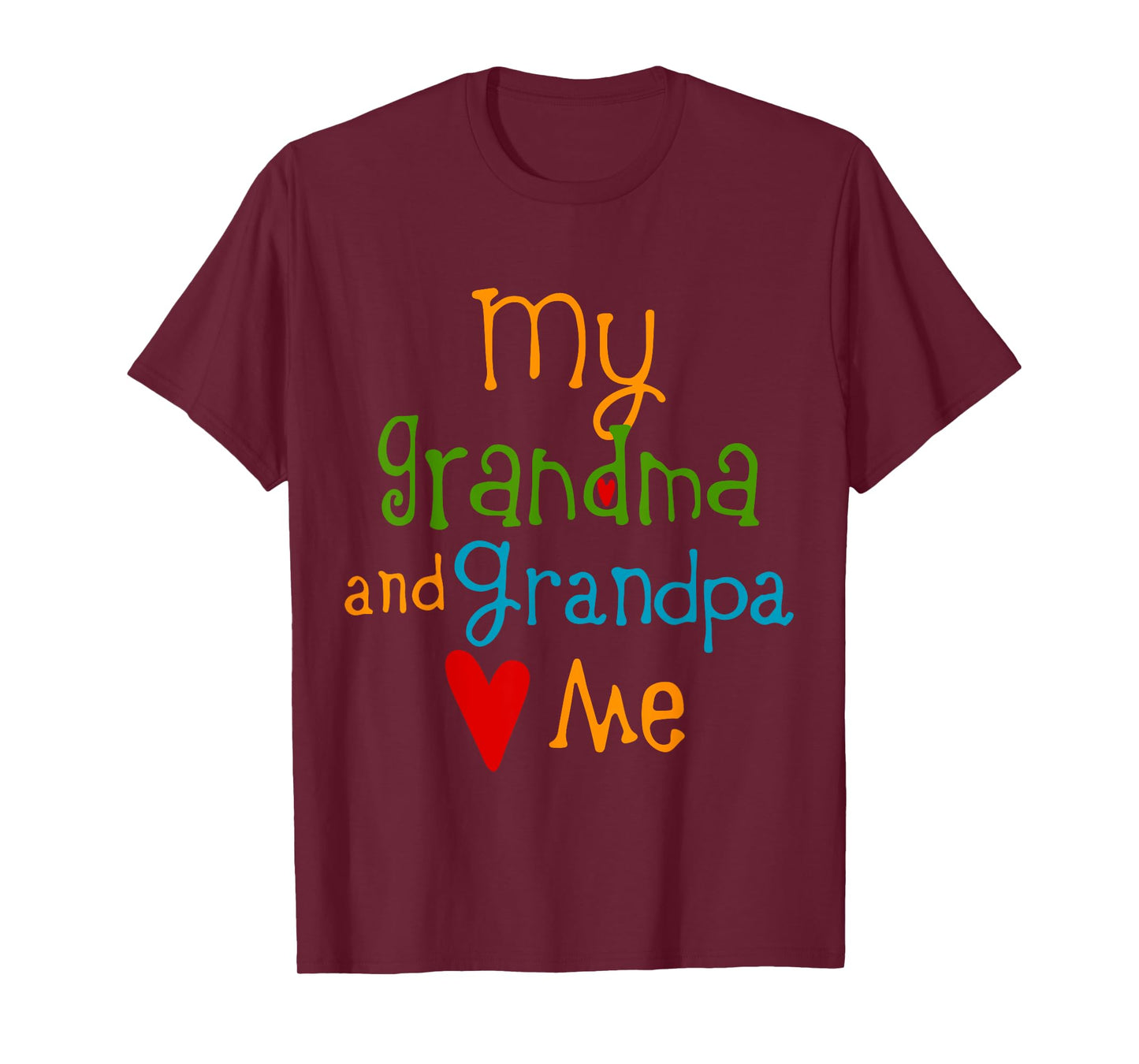 My Grandma and Grandpa Love Me, Family Lover T-Shirt
