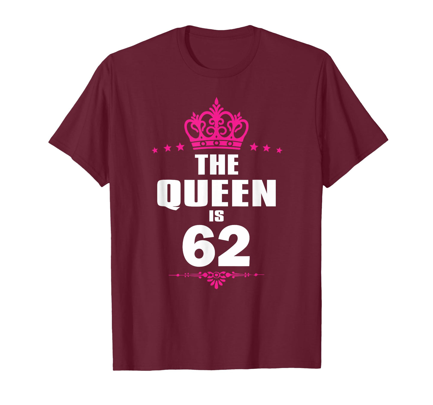 62 Years Old 62nd Birthday Queen Crown Funny Gift T-Shirt