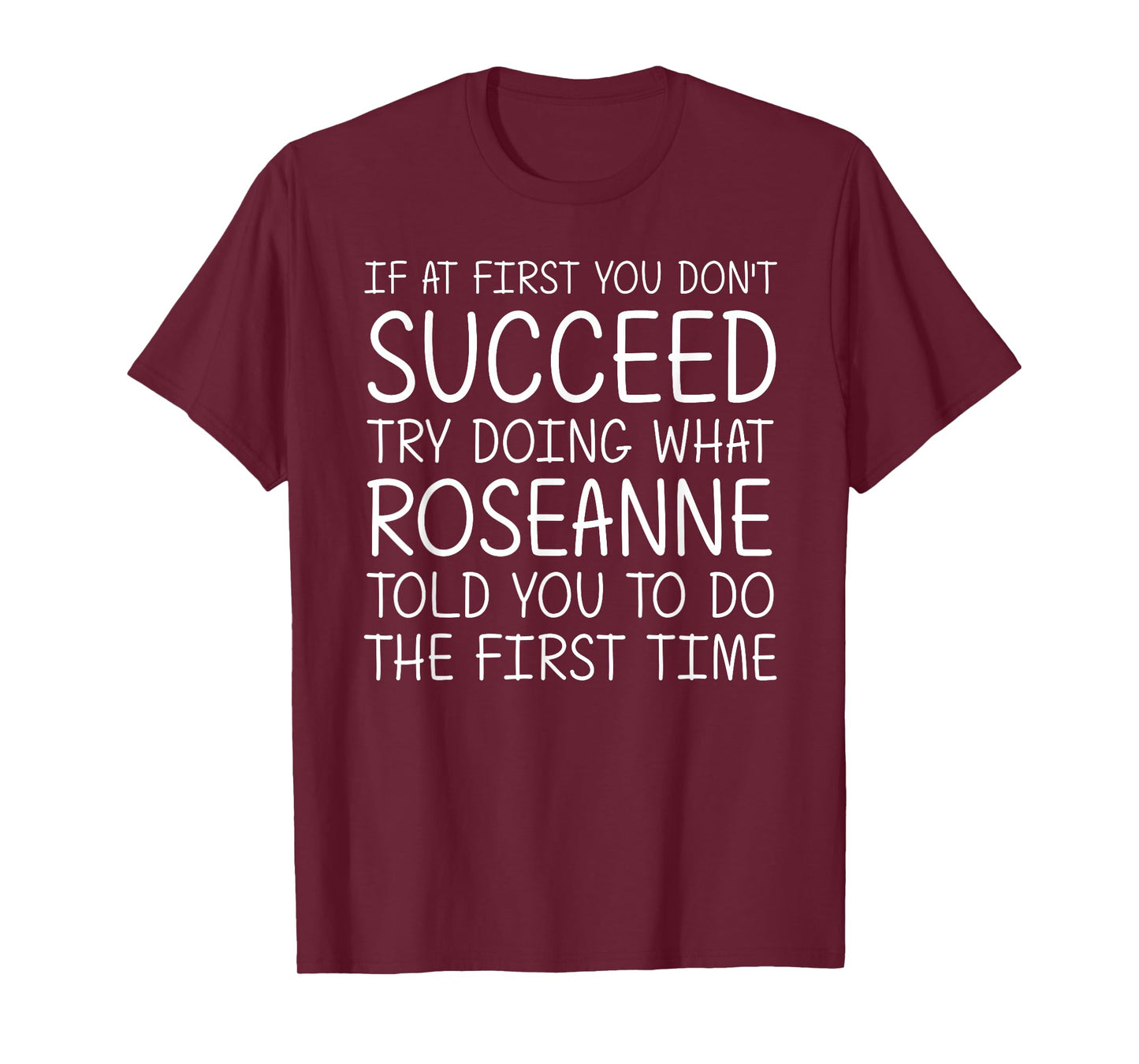 ROSEANNE Name Personalized Birthday Funny Christmas Joke T-Shirt