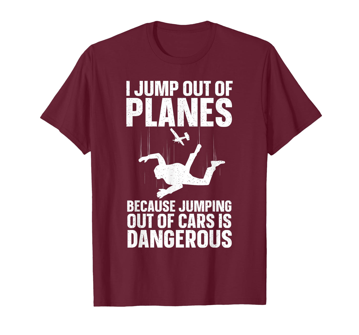 Funny Skydiving Design For Men Women Skydive Lover Skydivers T-Shirt