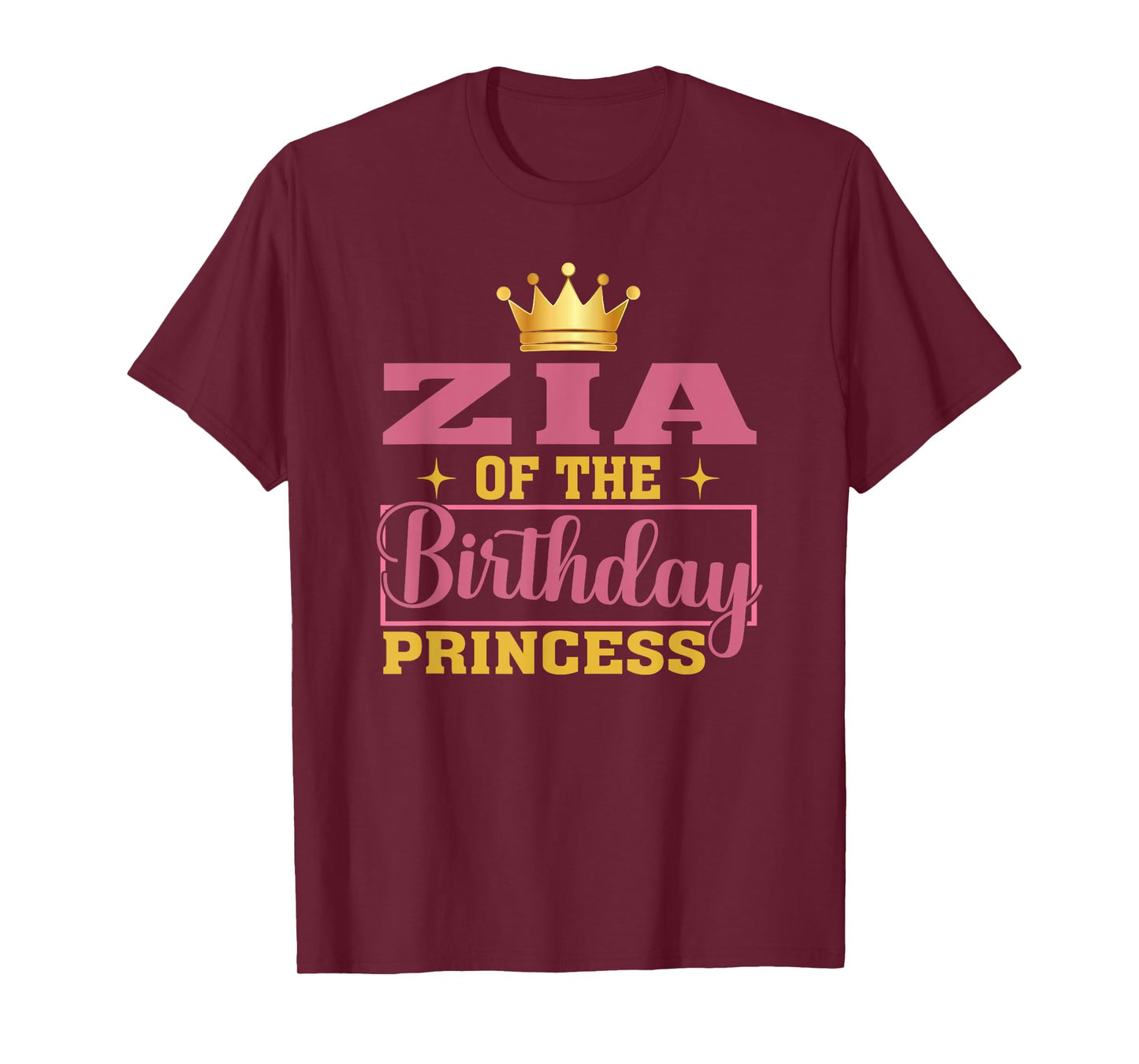 Zia Of The Birthday Princess Birthday Girl Kid Family T-Shirt