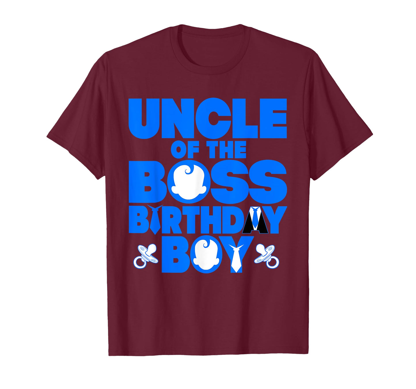 Uncle Of The Boss Birthday Boy Baby Family Party Decoration T-Shirt