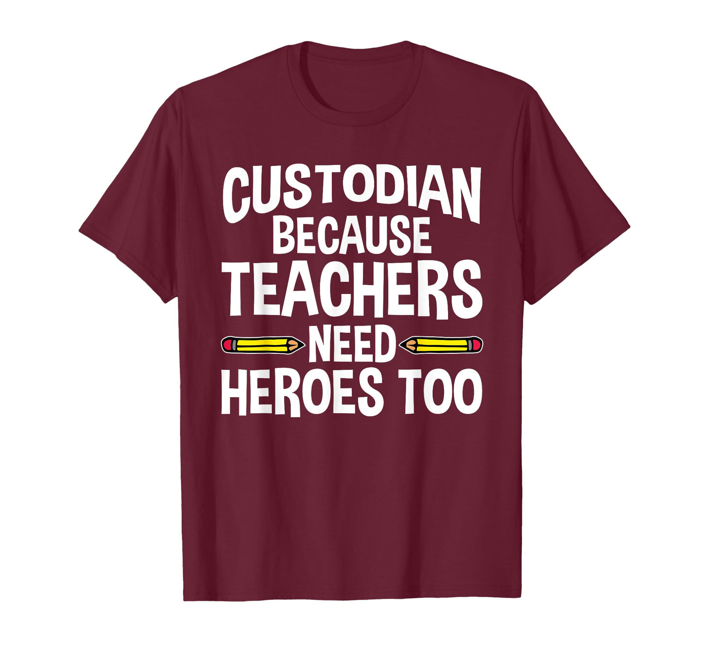 Funny School Custodian Design For Men Women Janitor Quotes T-Shirt