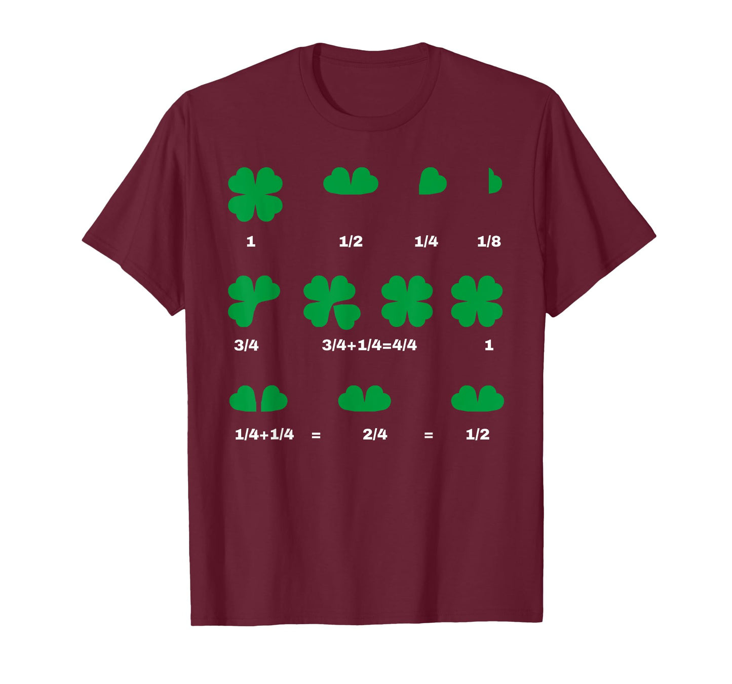 Funny Math Fraction Four Leaf Clover Teacher St Patricks Day T-Shirt