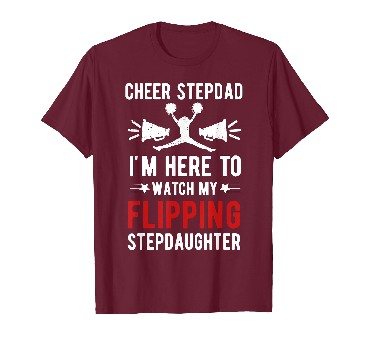 Cheer Stepdad My Flippin' Stepdaughter Cheerleader Step Dad T-Shirt