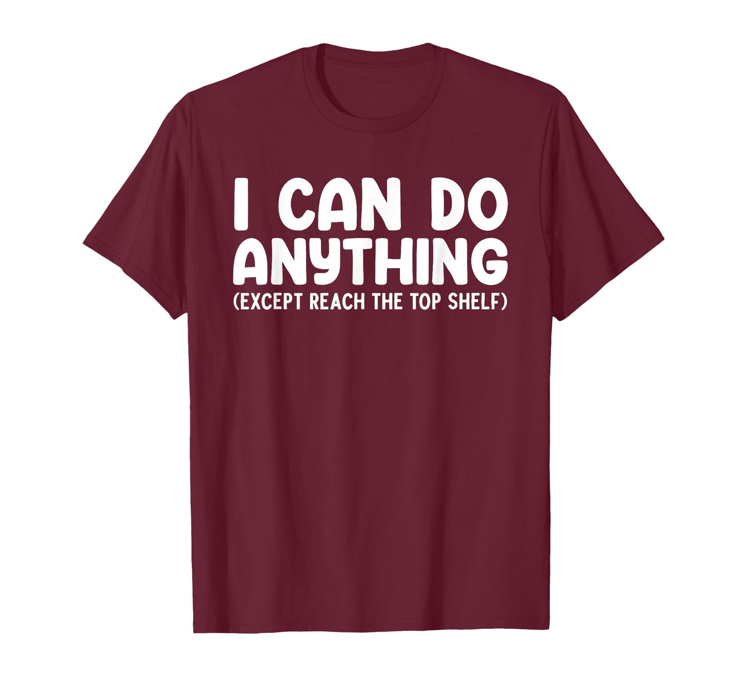Funny Short People Art For Men Women Short People Short Girl T-Shirt