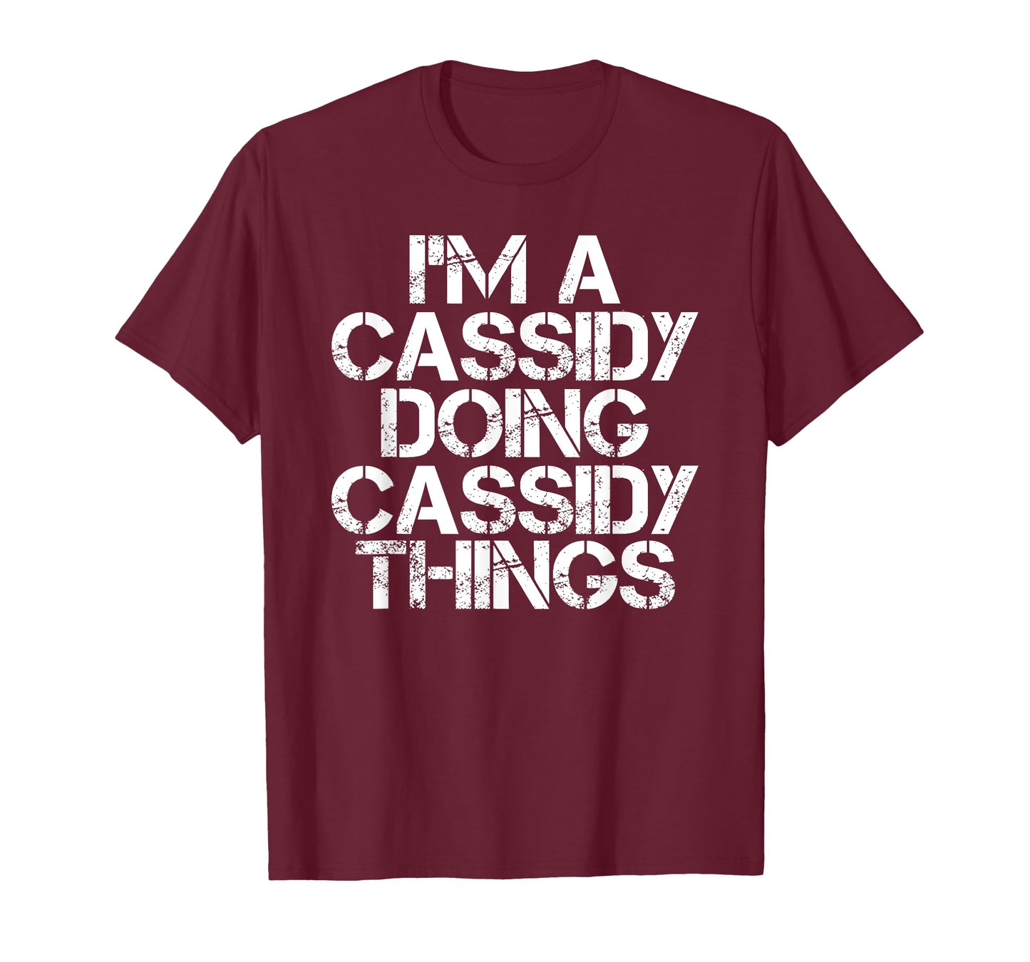 CASSIDY Funny Surname Family Tree Birthday Reunion Gift Idea T-Shirt