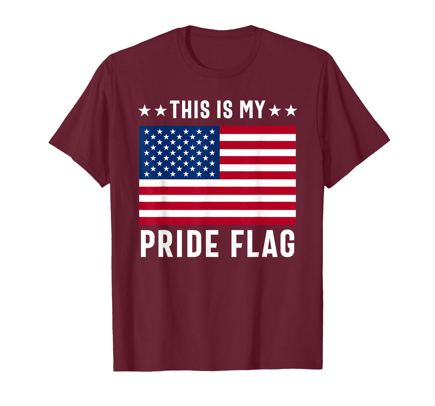 This Is My Pride Flag USA American 4th of July Patriotic T-Shirt