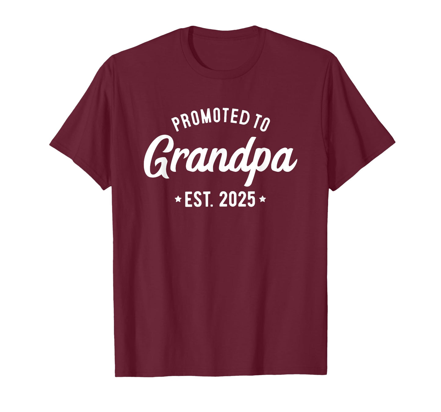 Promoted to Grandpa 2025 Soon to Be Grandfather New Grandpa T-Shirt
