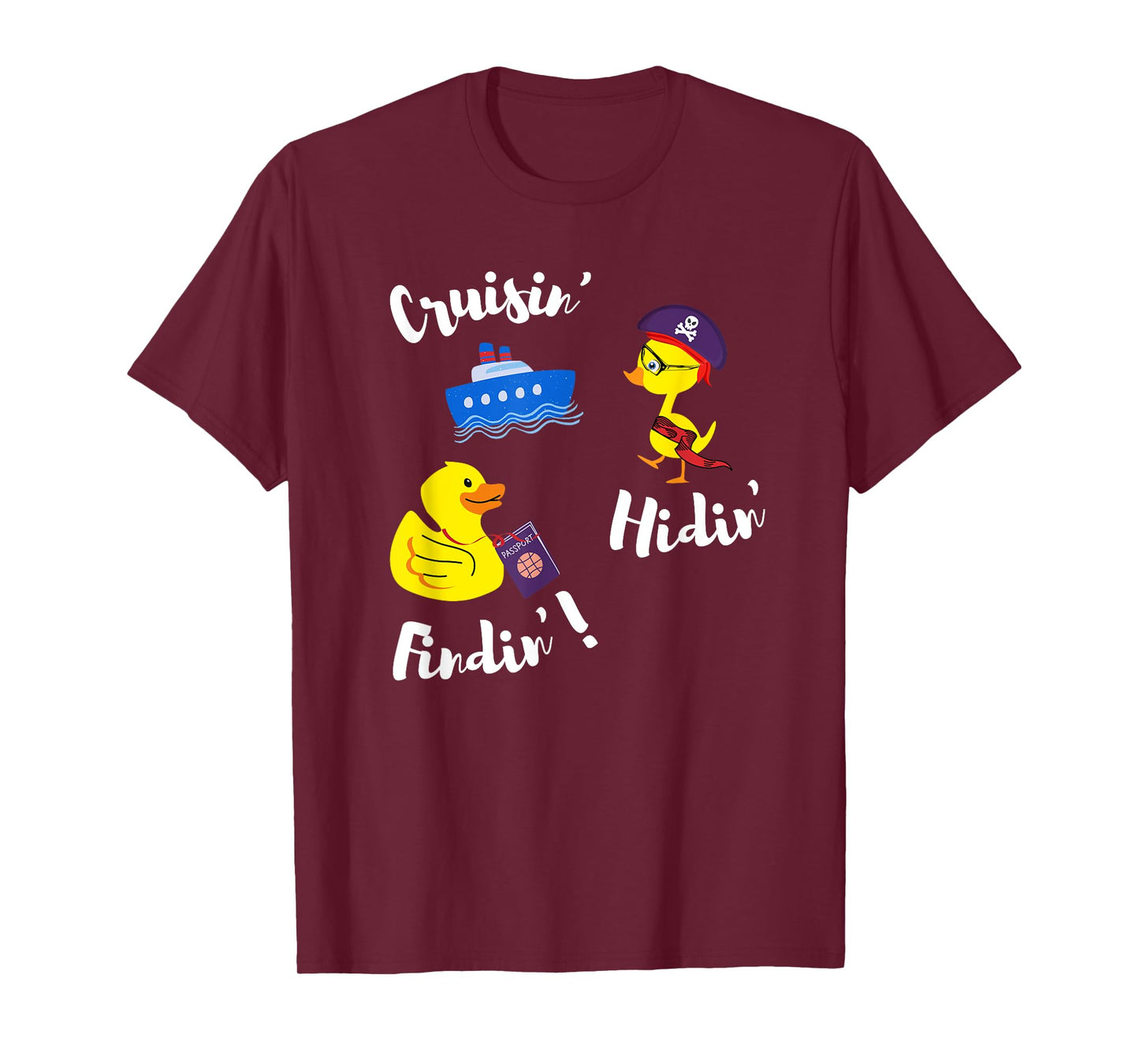Cruisin’ Hidin’ Findin’ Scavenger Hunt for Cruise Ducks Fun T-Shirt
