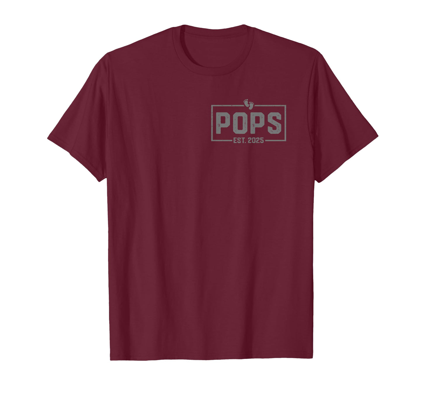 Pops Est 2025 Promoted To Pops 2025 New Pops T-Shirt