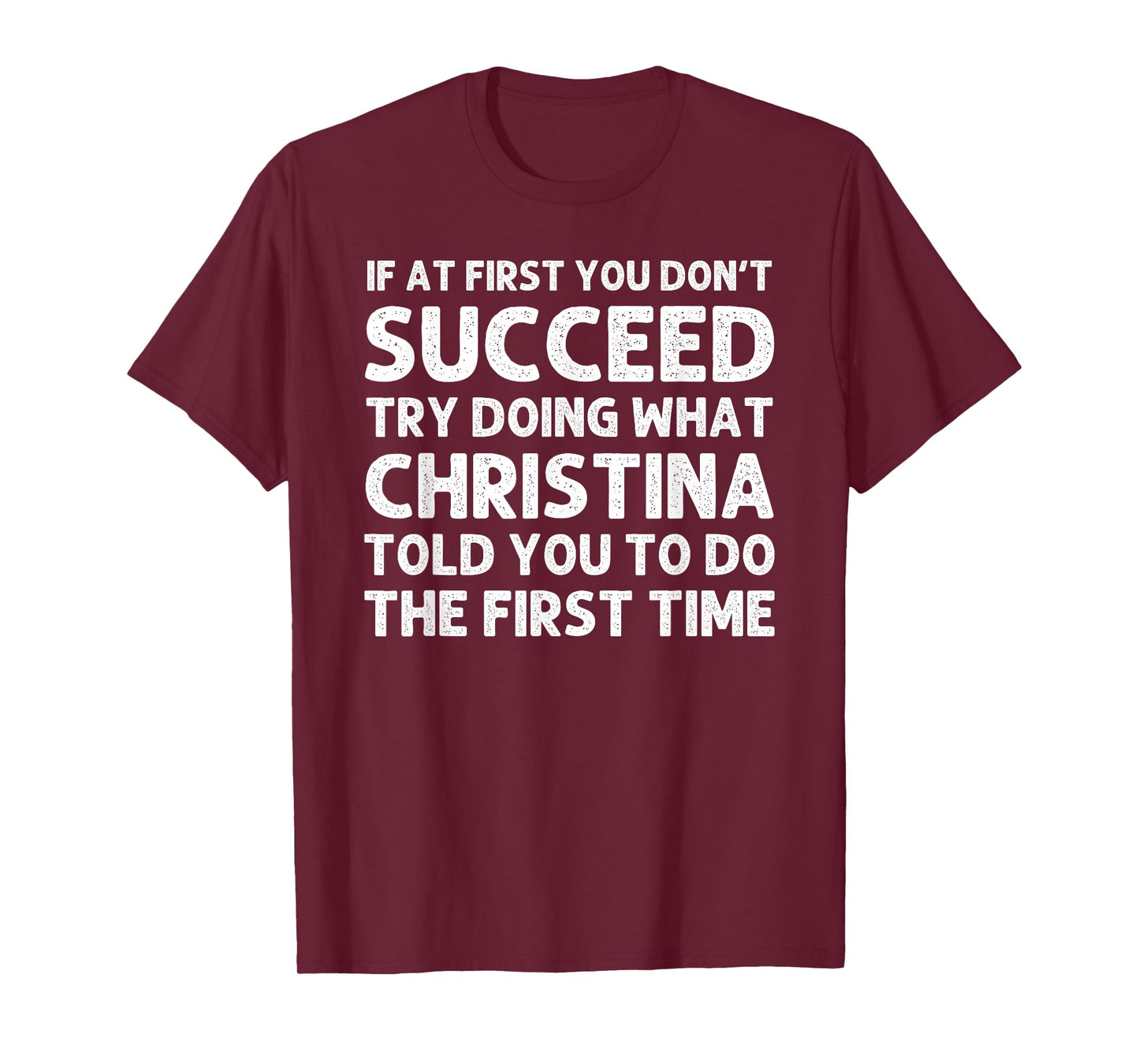 CHRISTINA Name Personalized Birthday Funny Christmas Joke T-Shirt
