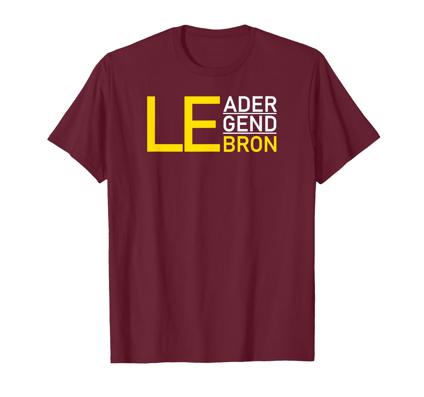 Lebron Leader Legend, I Love Lebron Heart Lebron T-Shirt