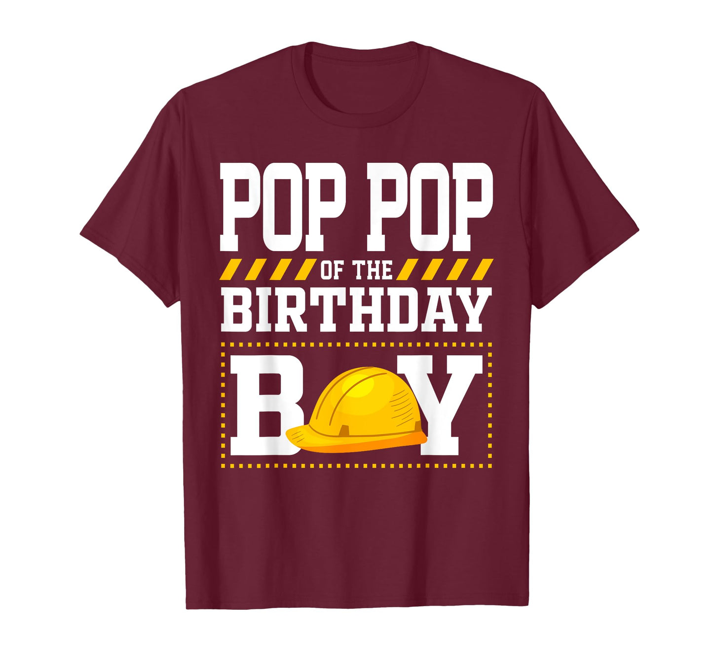 Pop Pop of The Birthday Boy Construction Worker Bday Grandpa T-Shirt