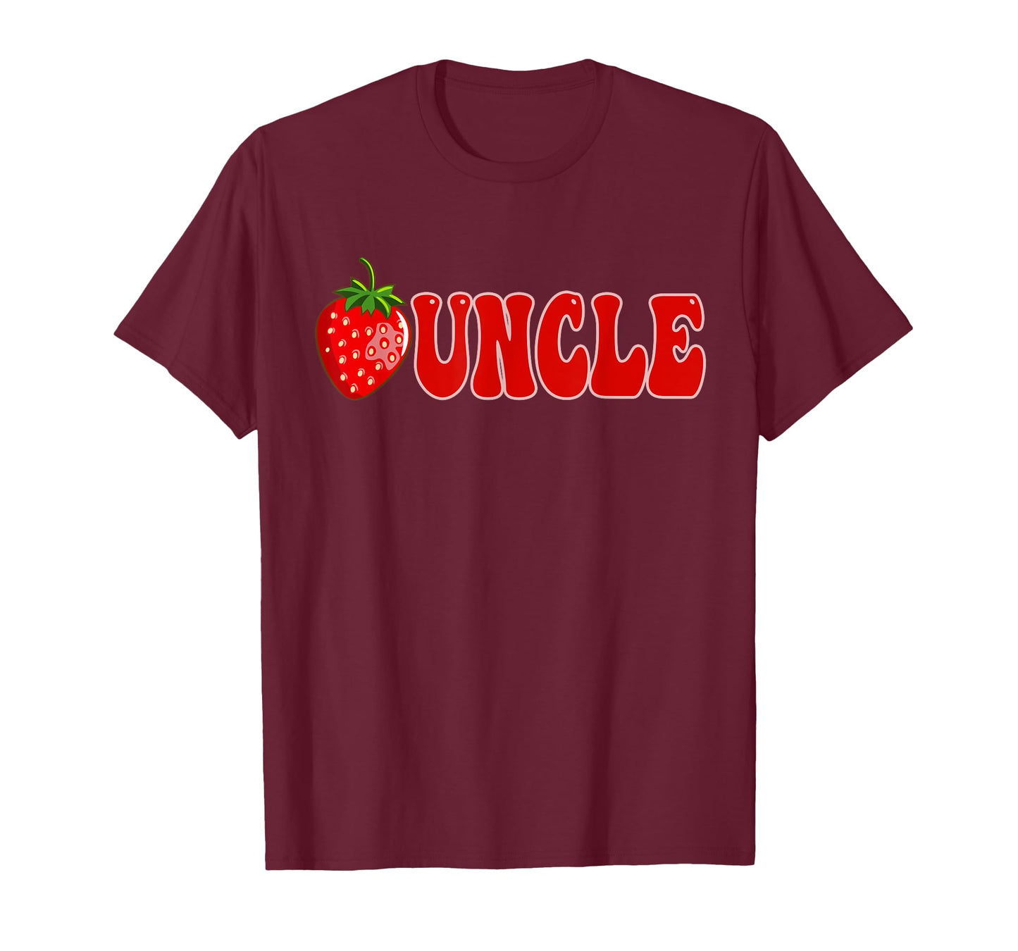 Funny Strawberry Uncle Fruit 1st Birthday Family Matching T-Shirt