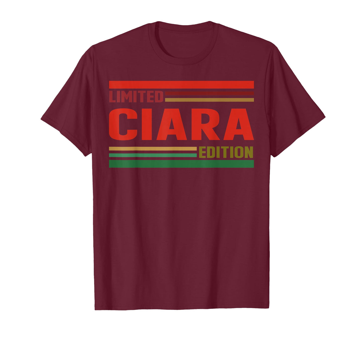 CIARA Limited Edition Shirt CIARA Name Personalized T-Shirt