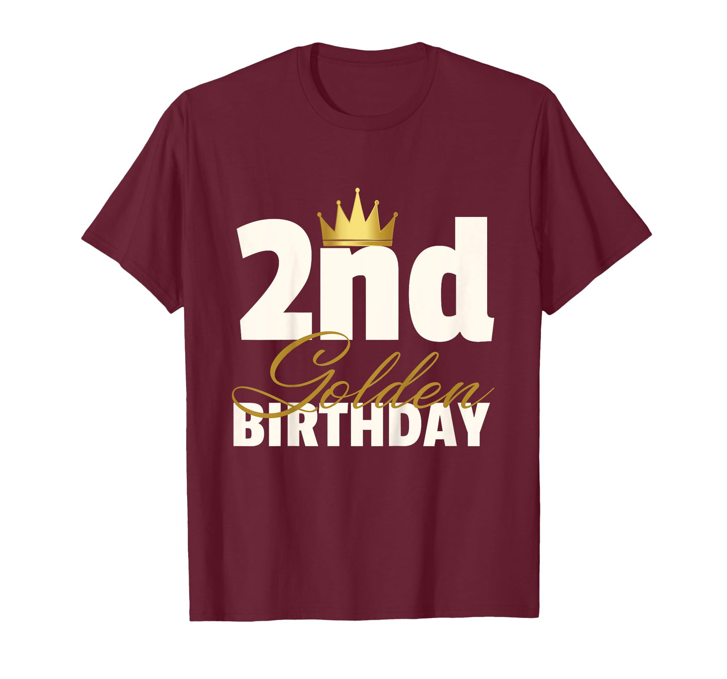 2nd Golden Birthday Year Age Crown T-Shirt