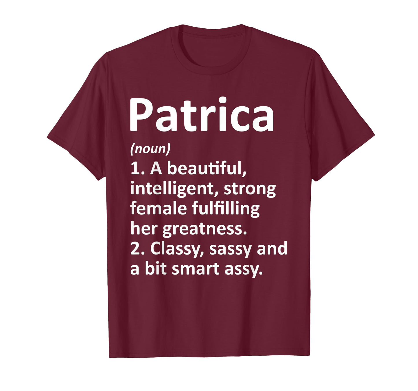 PATRICA Definition Personalized Name Funny Christmas Gift T-Shirt