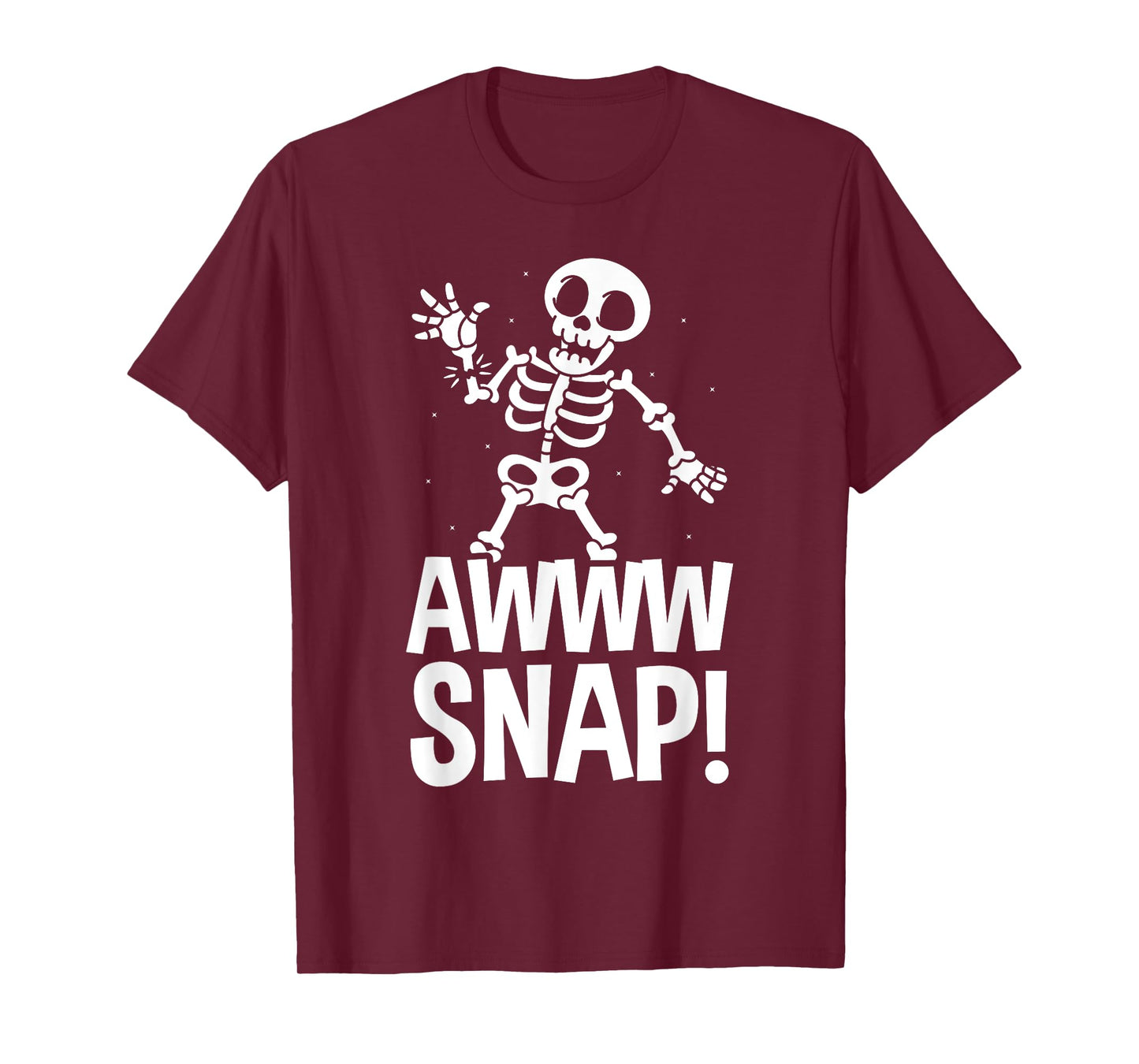 Aw Snap Broken Arm Skeleton Injury Wrist Surgery Recovery T-Shirt