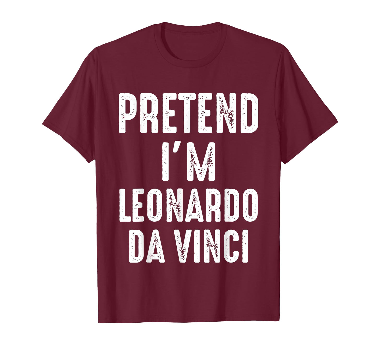 Pretend I'm Leonardo Da Vinci Matching Halloween Costume T-Shirt