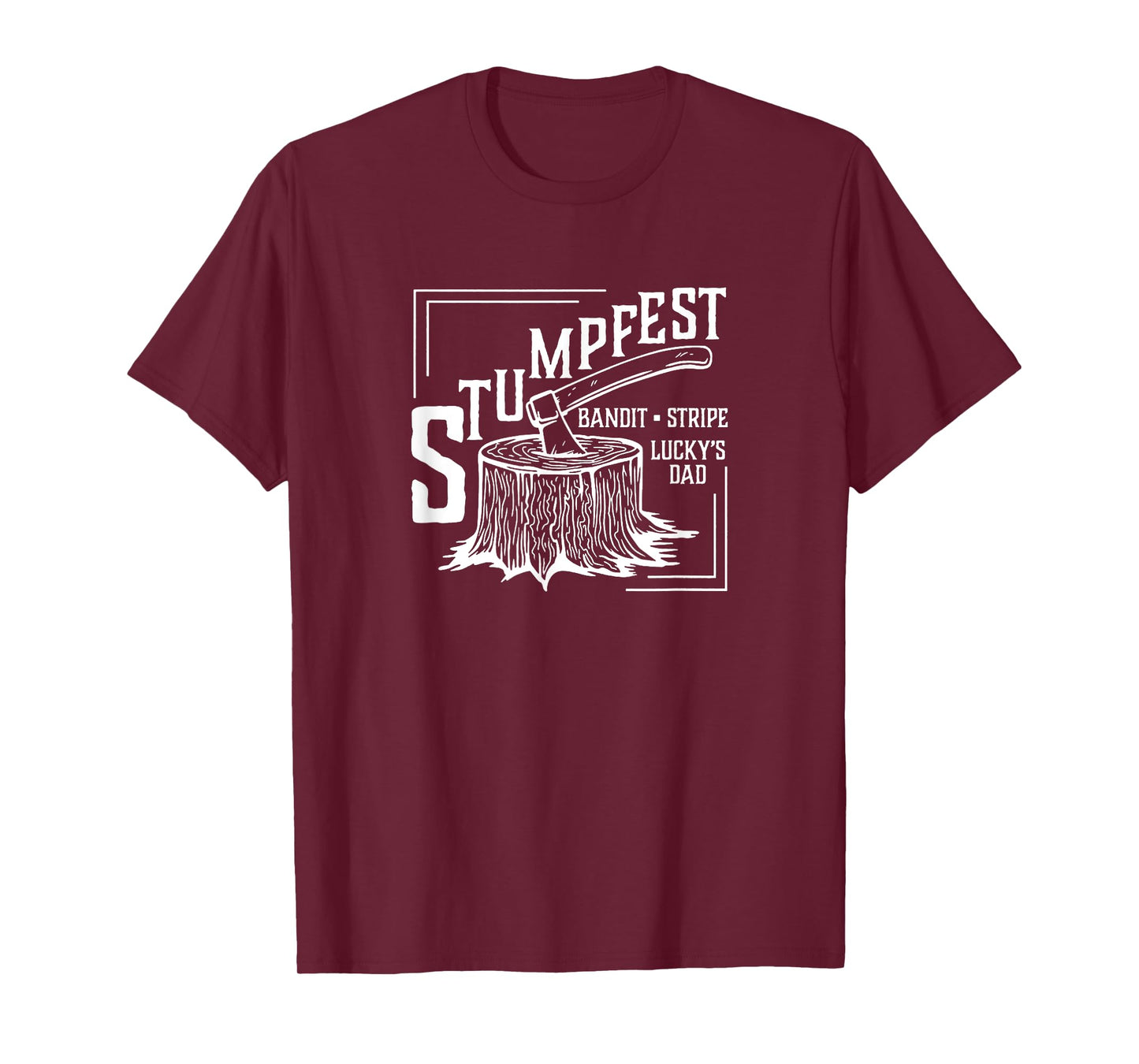 Stumpfest uprroting nail salons Funny Dad Mom T-Shirt