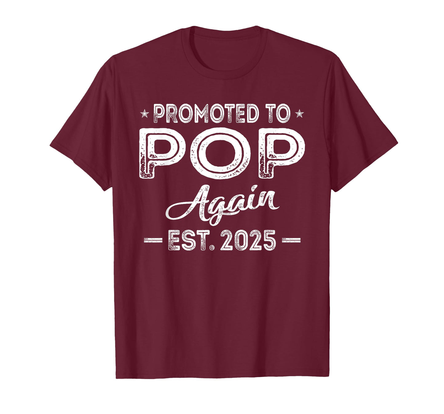 Promoted To Pop Again 2025 Baby Announcement Sibling T-Shirt