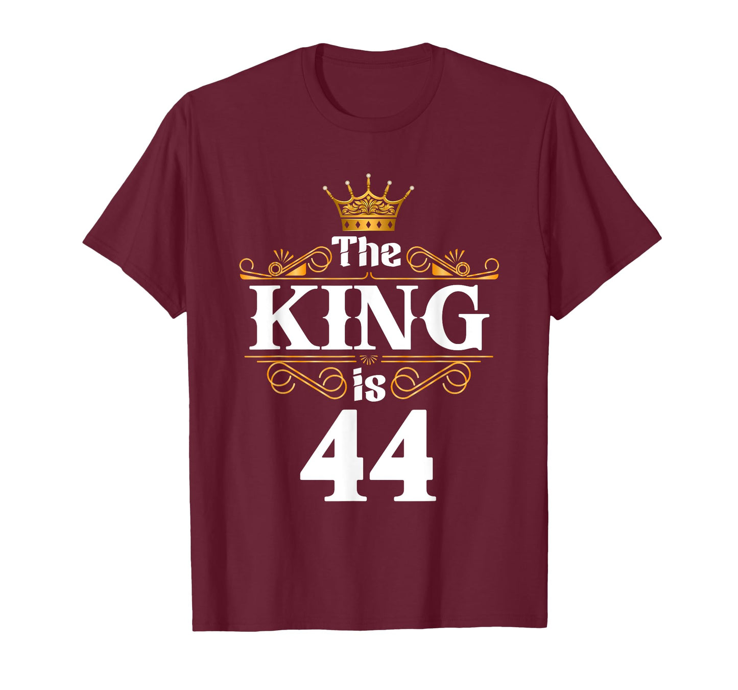 The King Is 44 Year Old Birthday 44th BDay 44 Birthday Gifts T-Shirt