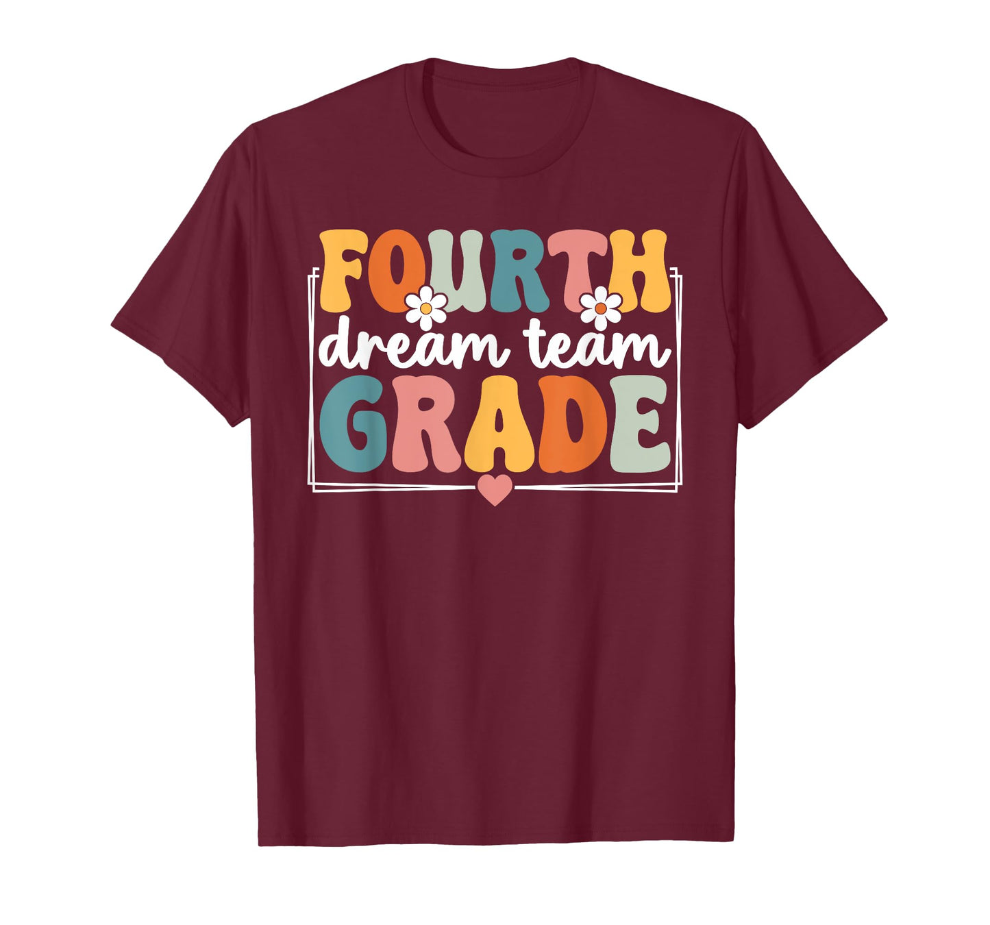 Fourth Grade Dream Team Back To School 4th Grade Team T-Shirt