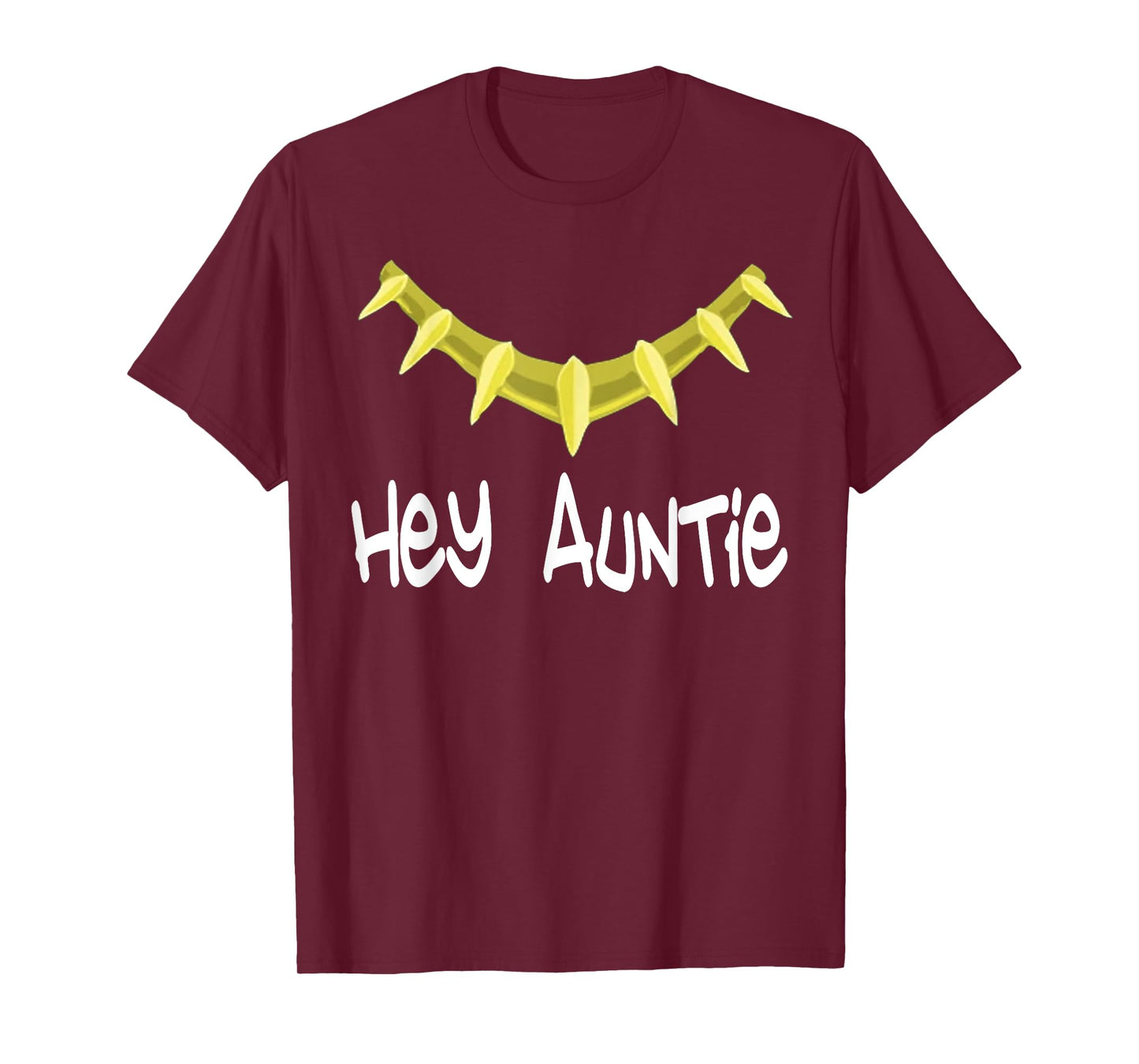 Hey Auntie T-Shirt - Hey Auntie Novelty T-Shirt T-Shirt