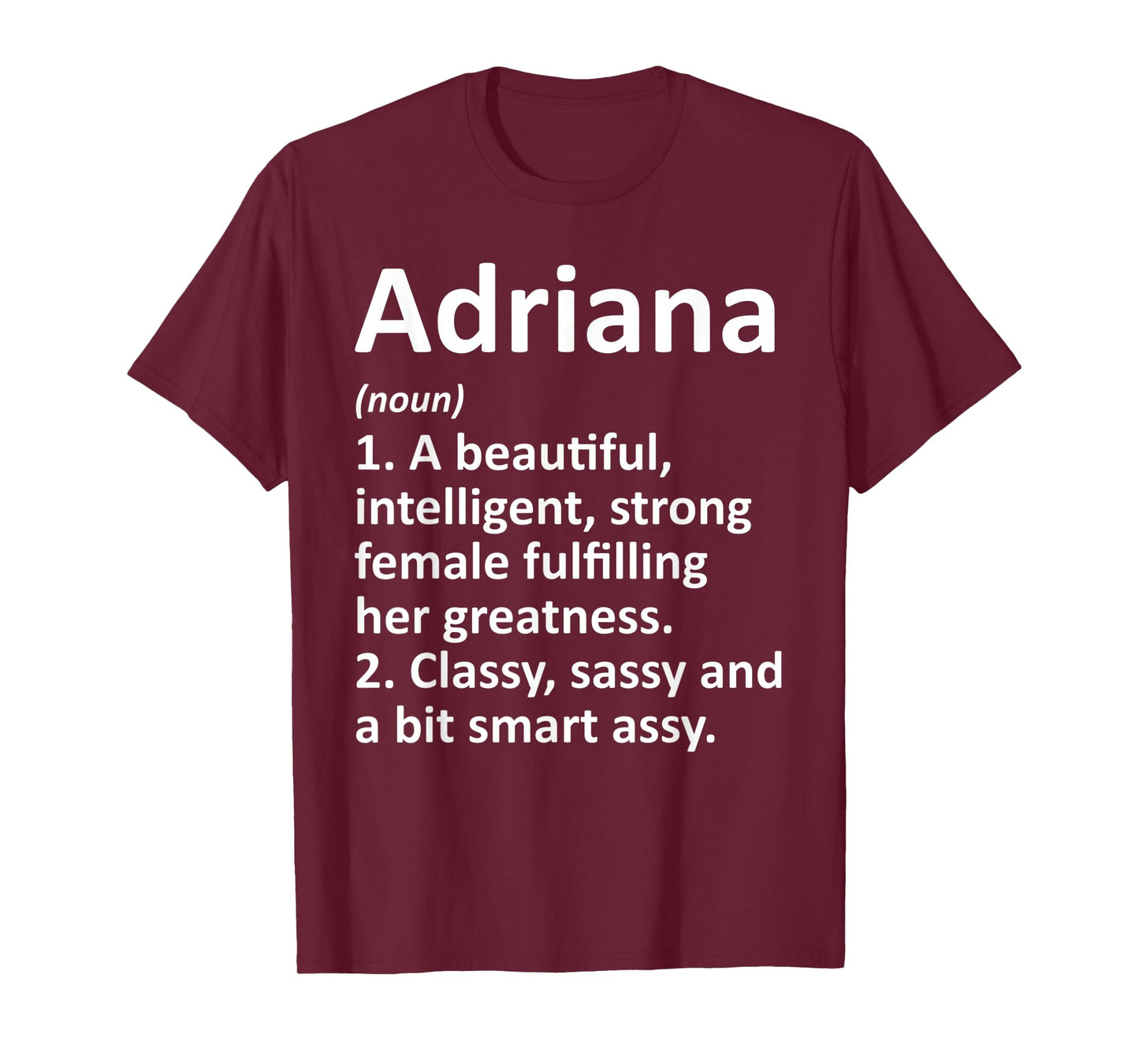 ADRIANA Definition Personalized Name Funny Christmas Gift T-Shirt