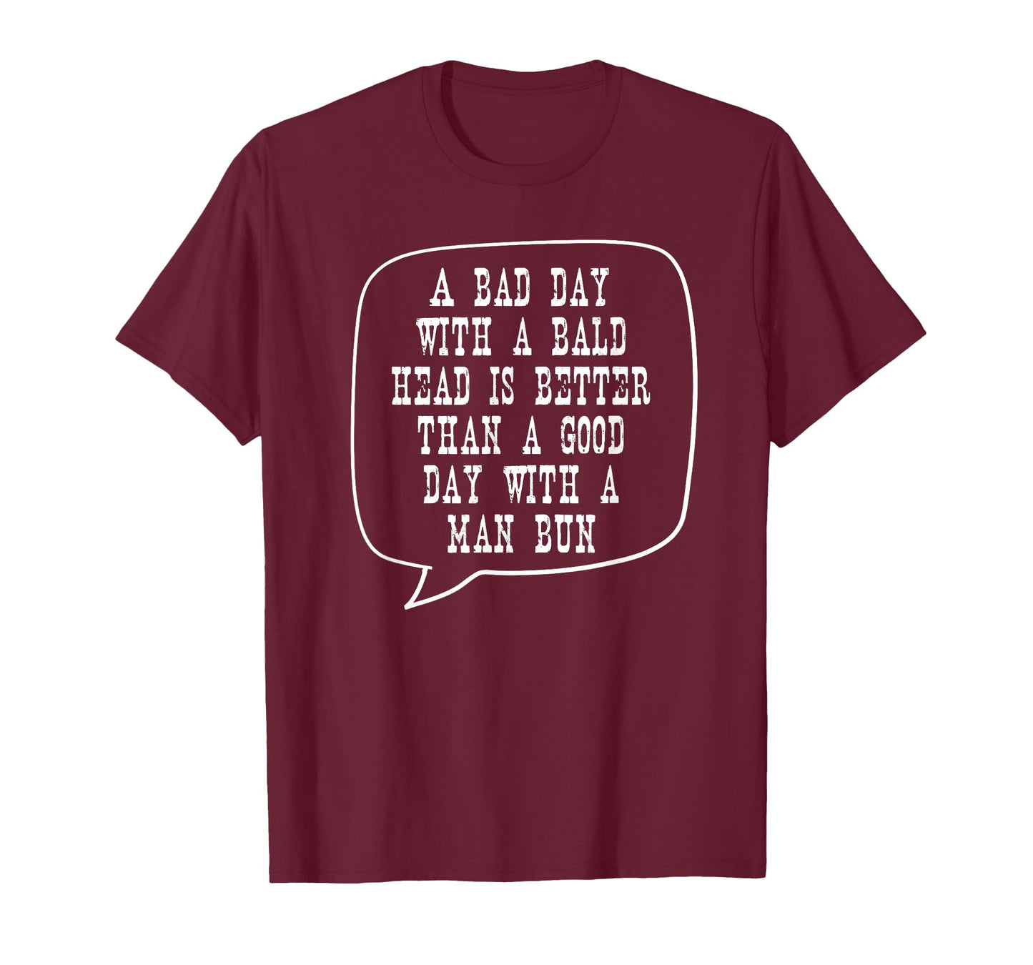 Funny Bald Guy Bald Dad Shirt Cancer Survivor Gift Man Bun T-Shirt