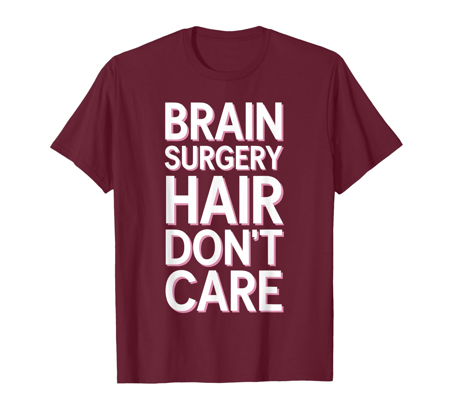 Brain Surgery Recovery Art For Men Women Post Brain Surgery T-Shirt