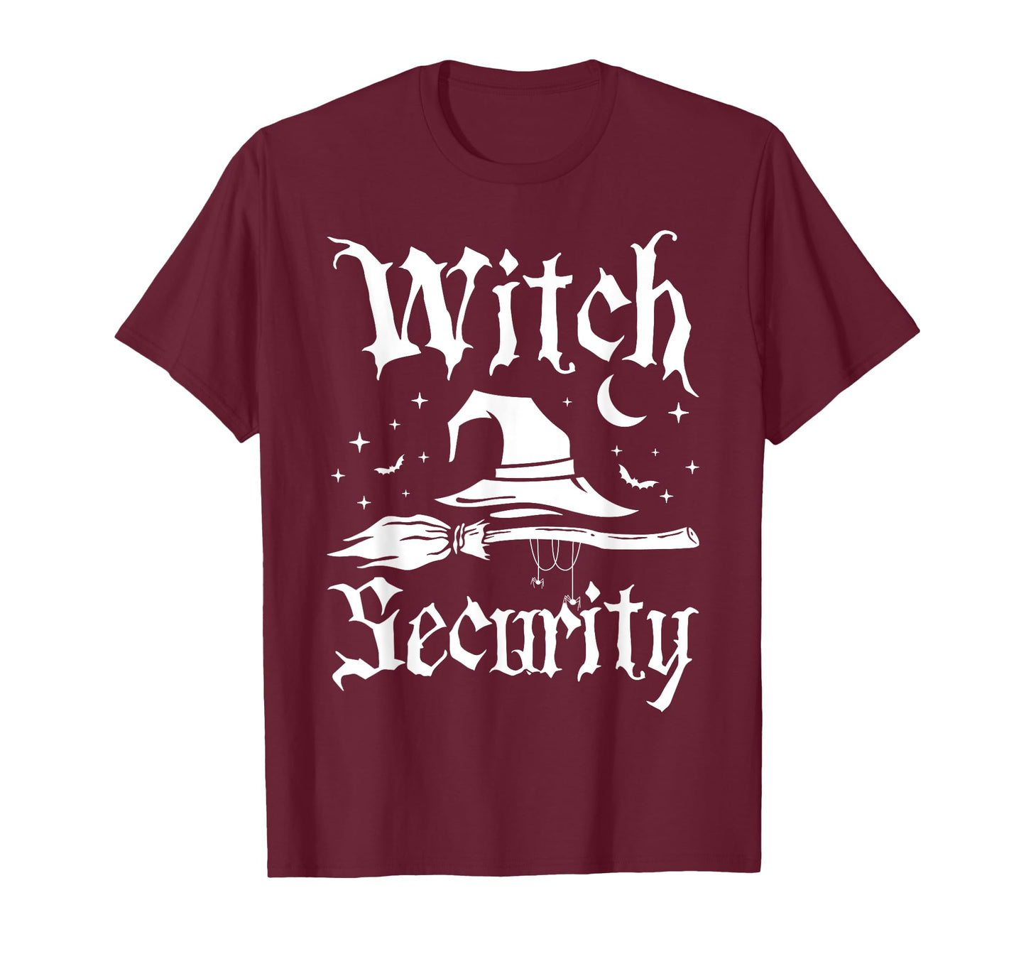 Witch Security Funny Halloween Costume Man Dad Big brother T-Shirt