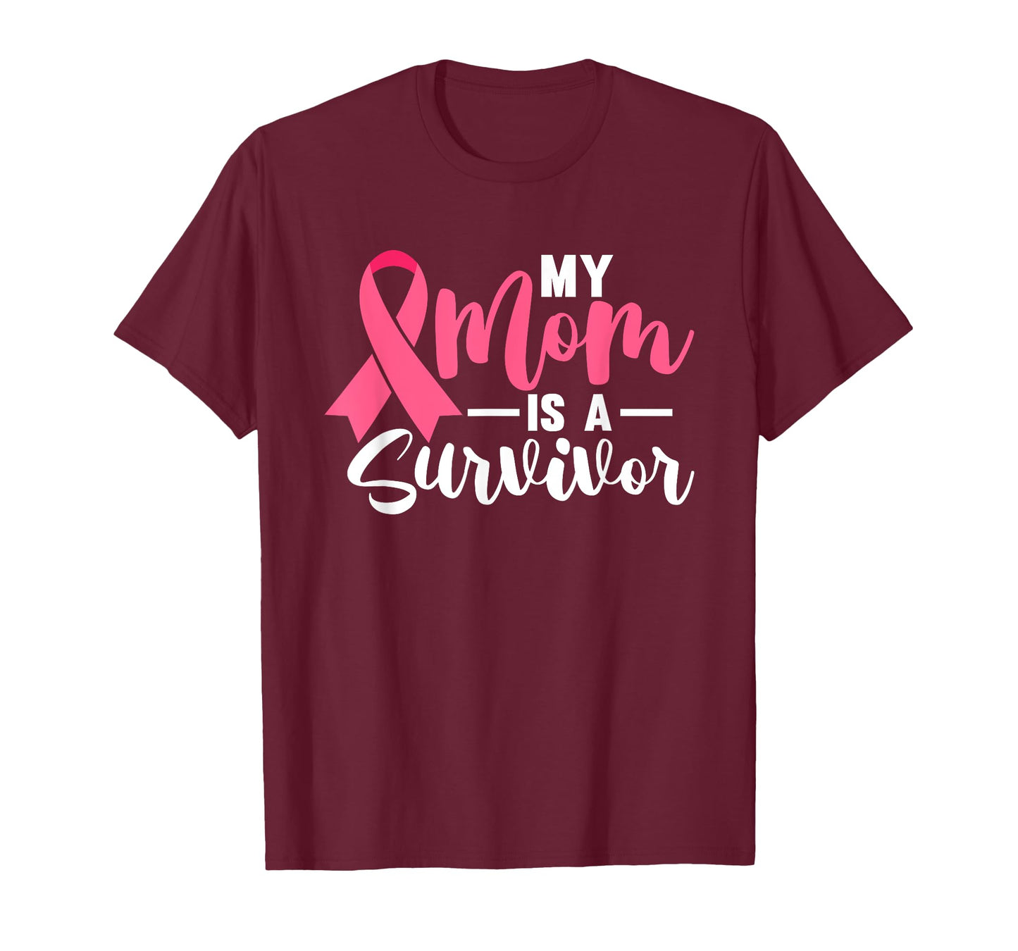 My Mom Is A Survivor Breast Cancer Awareness Pink Ribbon T-Shirt