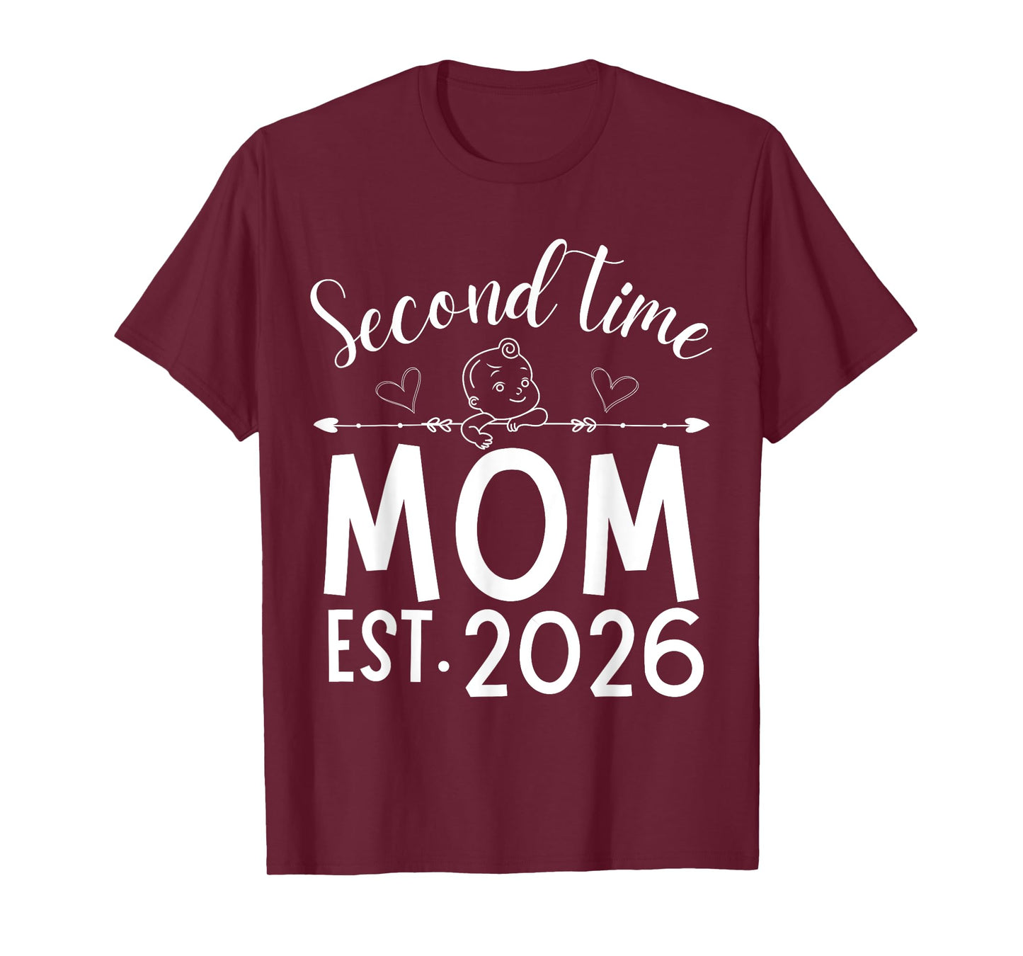 Second Time Mom Est. 2026 Pregnancy Announcement Baby Mommy T-Shirt