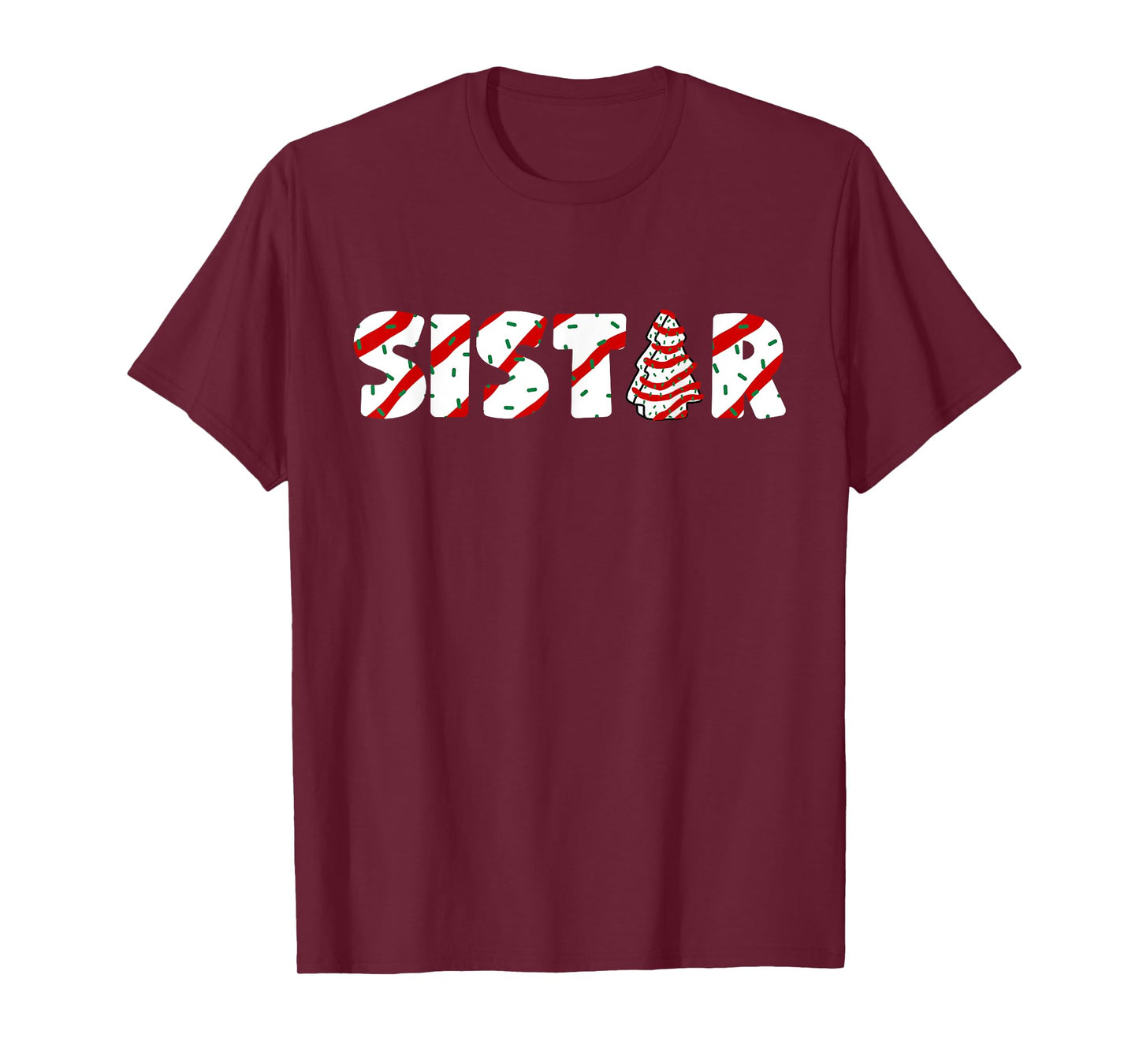 Christmas Tree Cake Matching Family Party Pajama Sister T-Shirt