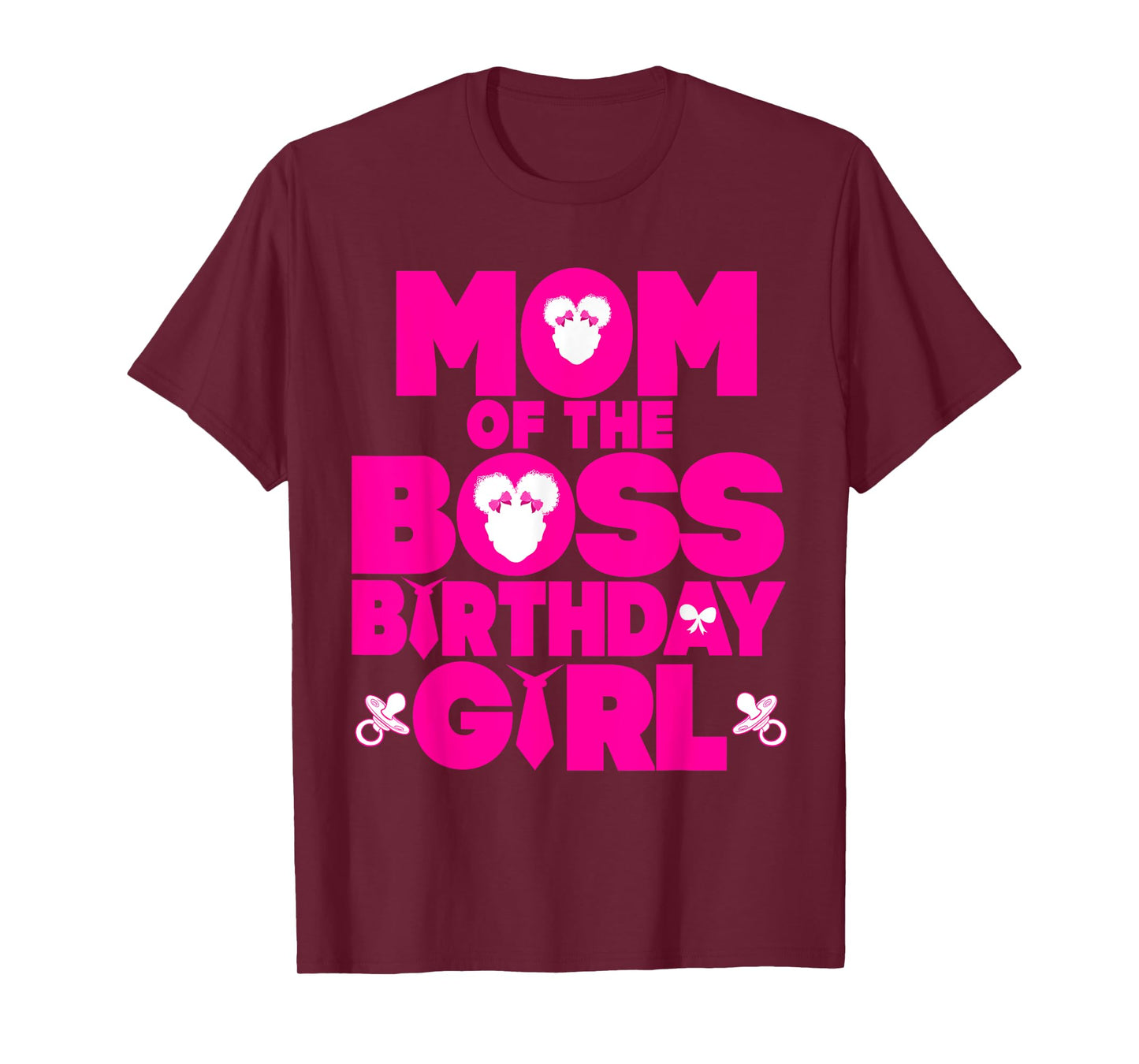 Mom Of The Boss Birthday Girl Baby Family Decorations T-Shirt