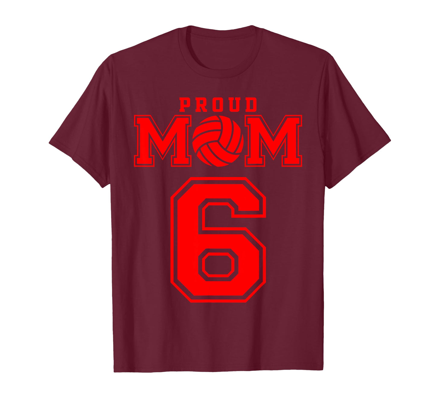 Proud Volleyball Mom Number 6 R T-Shirt