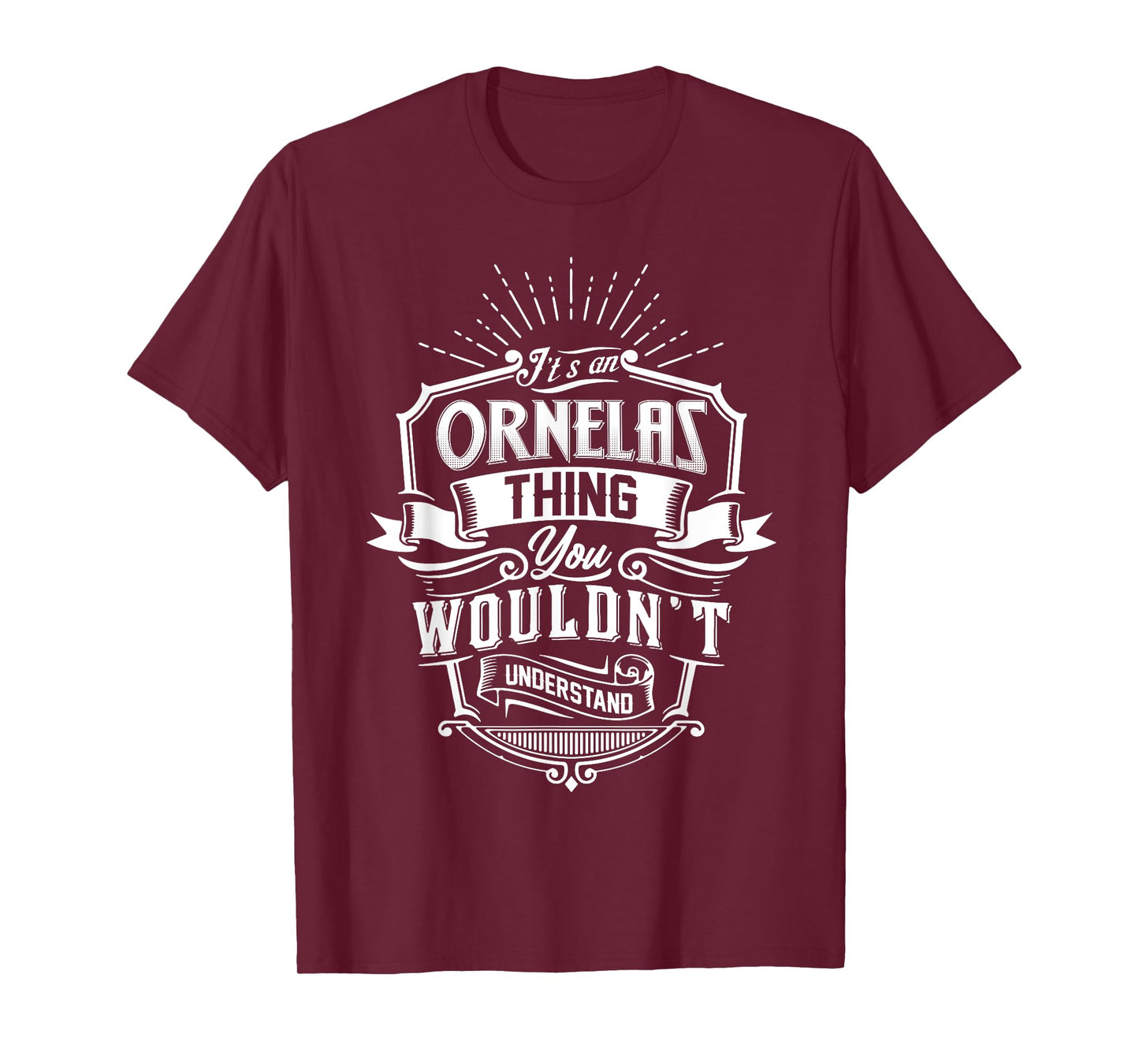 It's An ORNELAS Thing You Wouldn't Understand Name Vintage T-Shirt