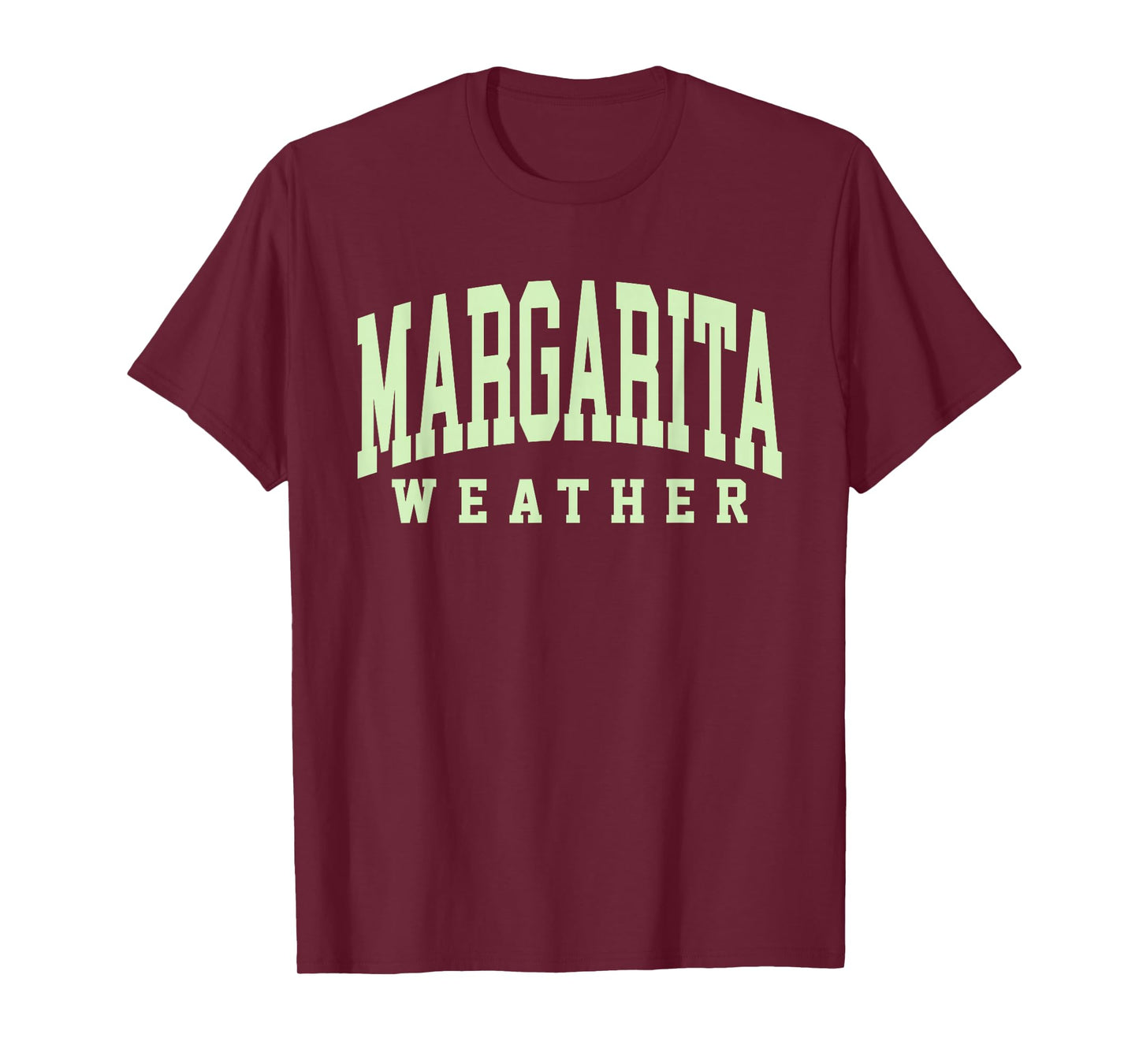 Margarita Weather Funny Cinco De Mayo Margarita Mexico Time T-Shirt