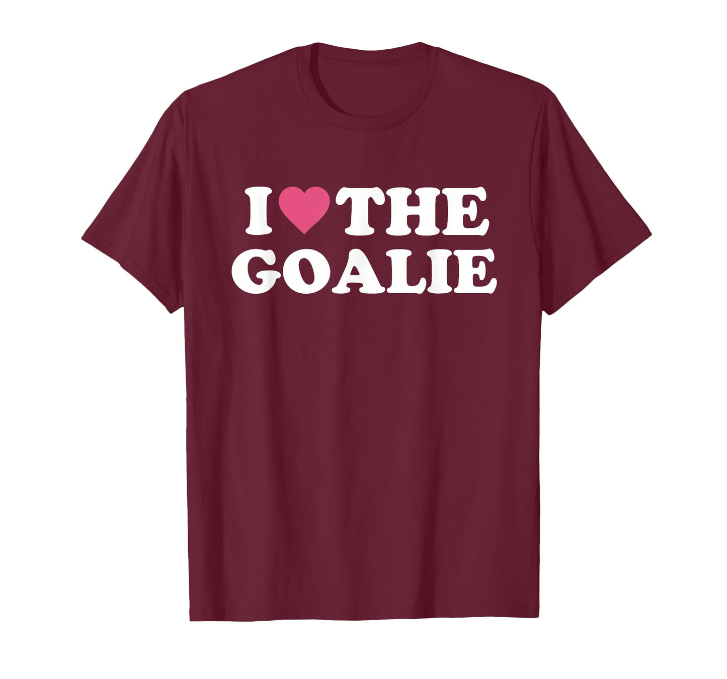 I Love The Goalie Cute Soccer Goalie Family Grandma Mom T-Shirt