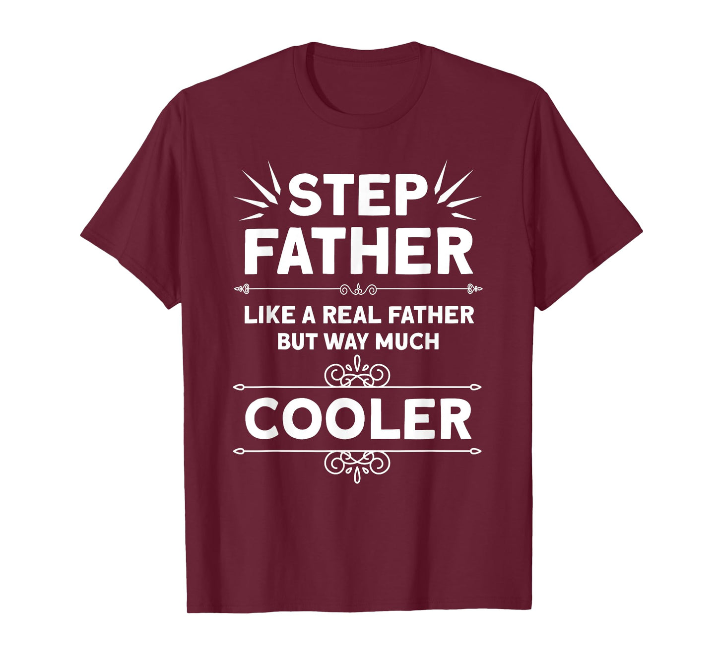 Father´s Day Stepfather bonus daddy T-Shirt