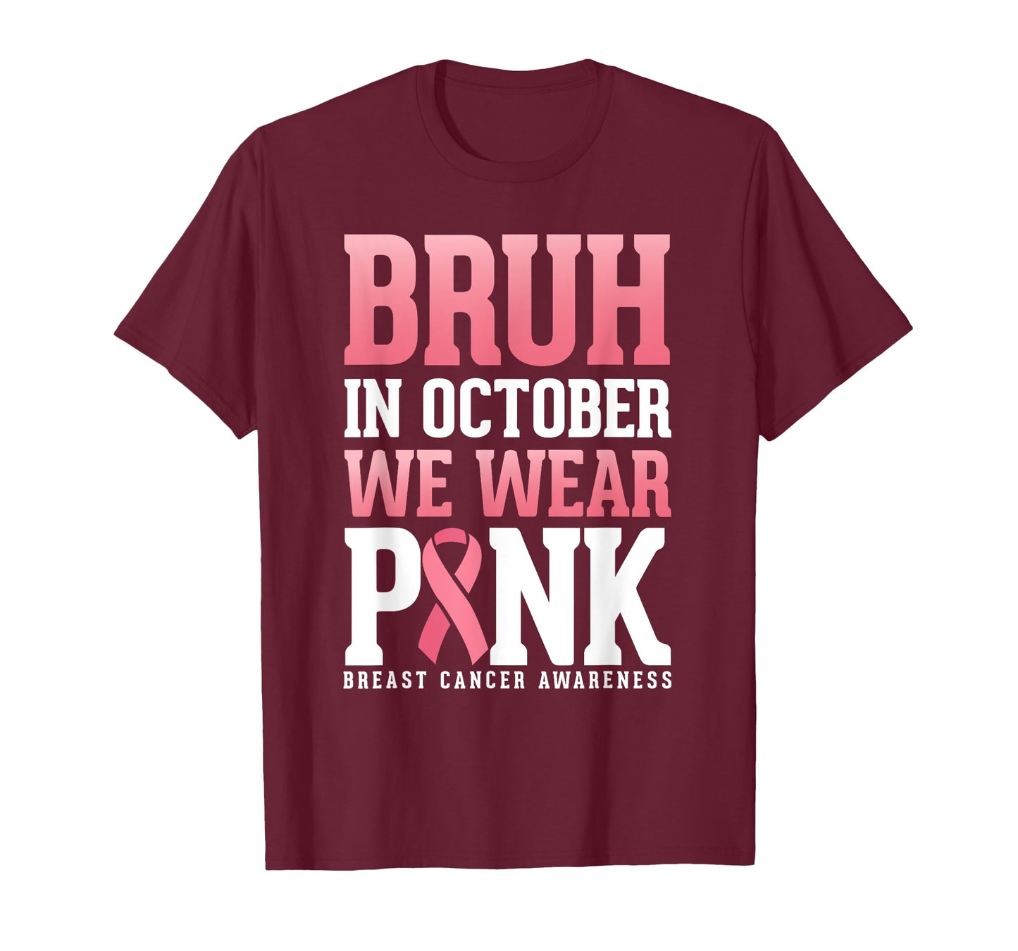 Breast Cancer Awareness Kids Boys Bruh In October Wear Pink T-Shirt