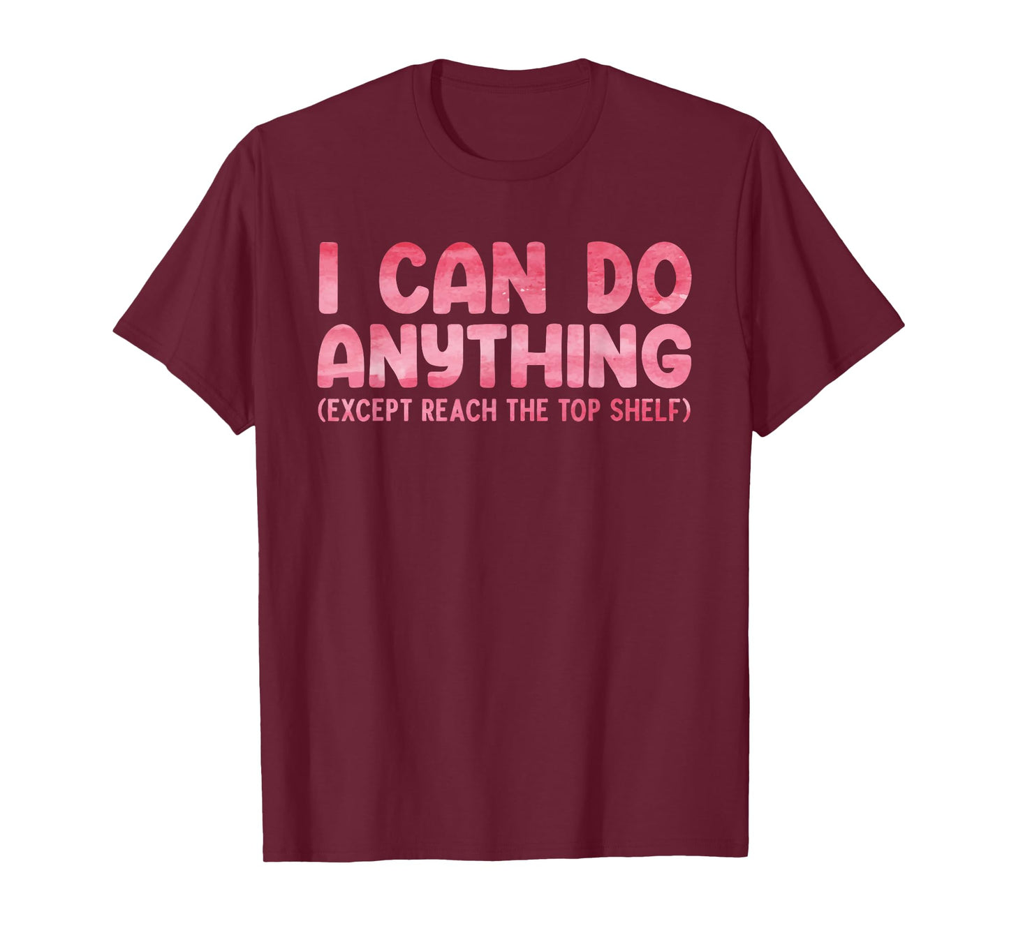 Funny Short People Art For Men Women Short People Short Girl T-Shirt