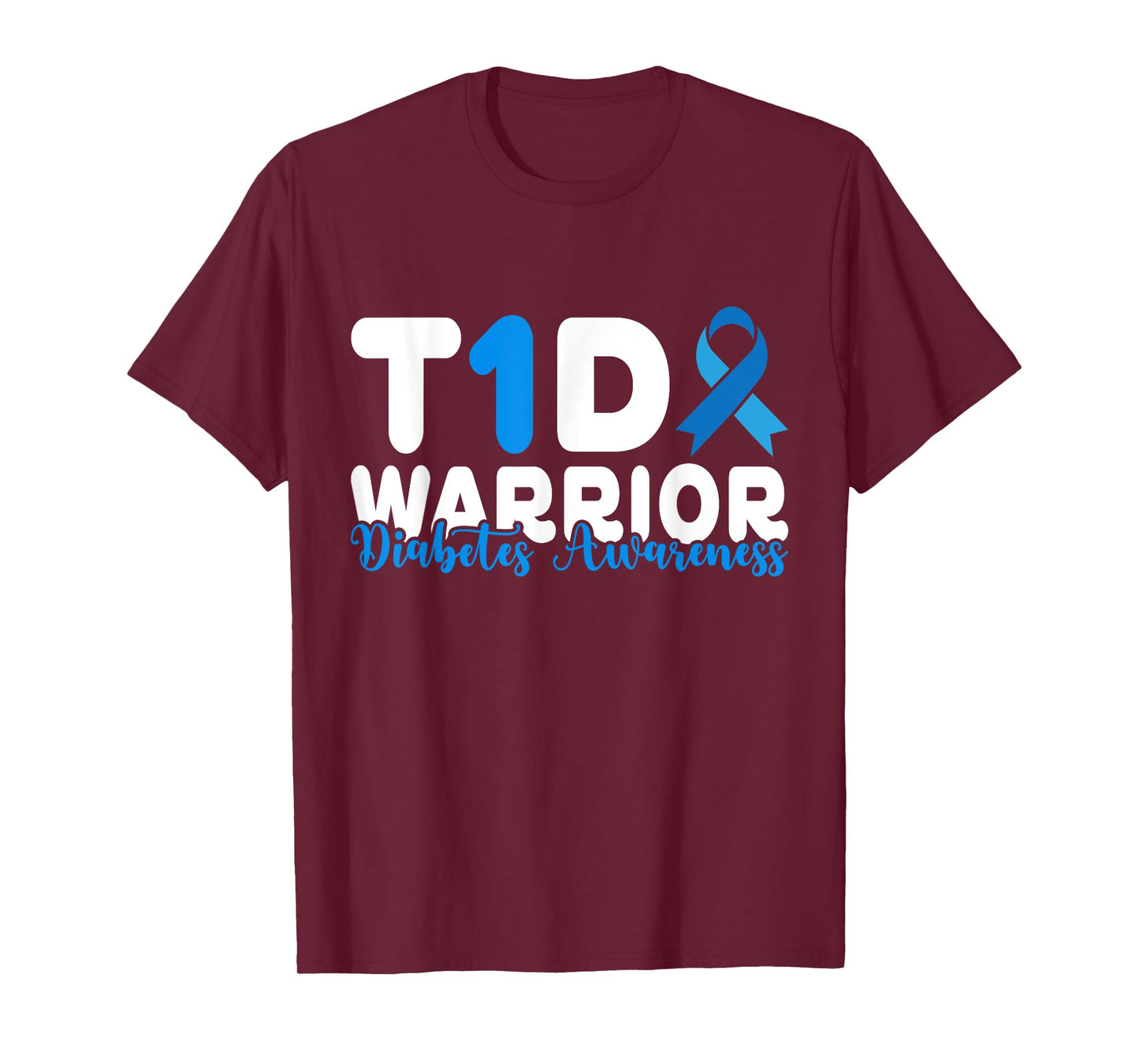 Diabetes Awareness T1D Warrior Type One 1 diabetic warrior T-Shirt