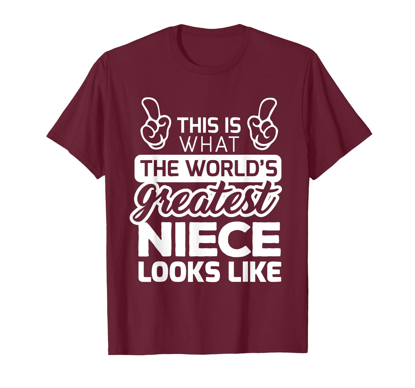 World's Greatest Niece Best Niece Ever T-Shirt T-Shirt
