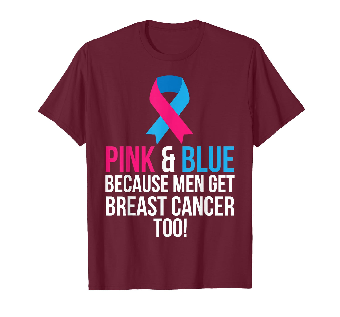 Pink And Blue Men Breast Cancer Awareness Shirt T-Shirt