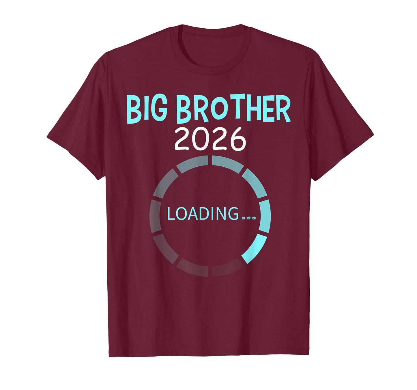 Promoted To Big Brother Est 2026 Loading Tee T-Shirt